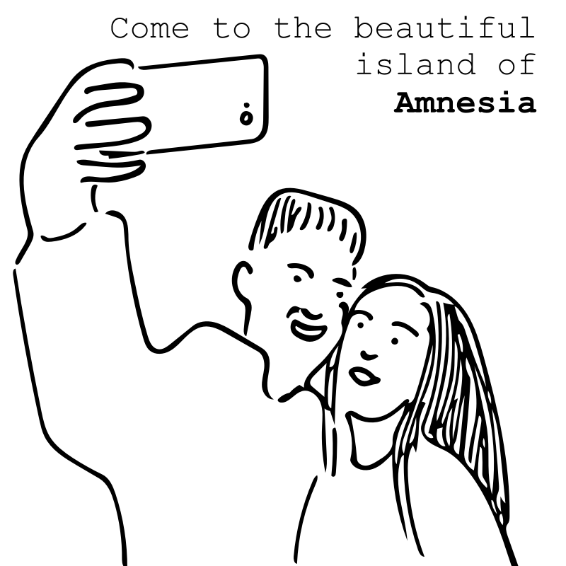 Panel 1: A young couple are taking a selfie. The caption reads: Come to the beautiful island of Amnesia