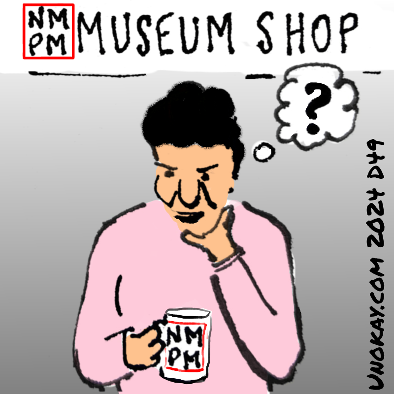 Panel 4: Now the person is in the NMPM Musuem Shop according to a sign overhead. They are holding a mug with the same NMPM logo on it. They have a think bubble with a large question mark in it.