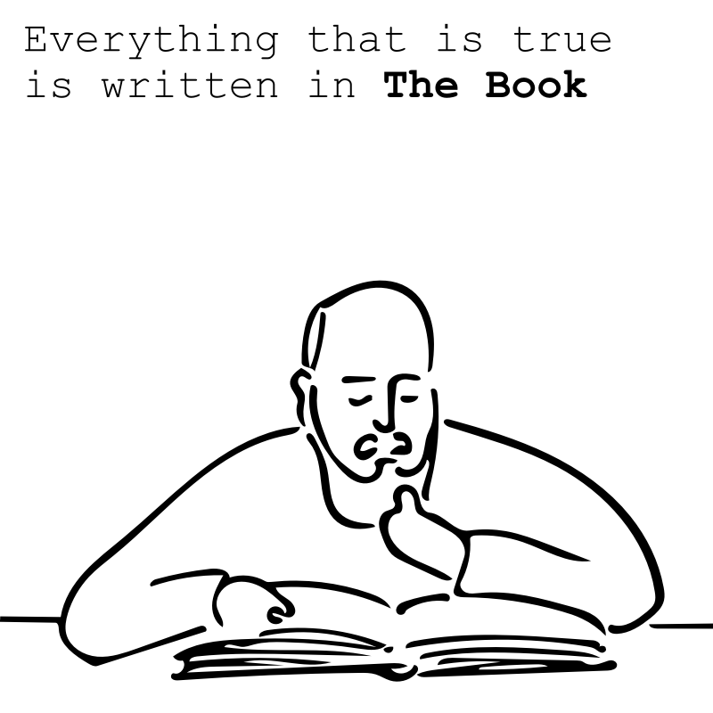 Panel 1: An old man is studying a large book. The text reads: Everything that is true is written in The Book